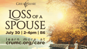 Loss of a Spouse Seminar sponsored by Grief Share and hosted by Custer Road UMC Plano Texas