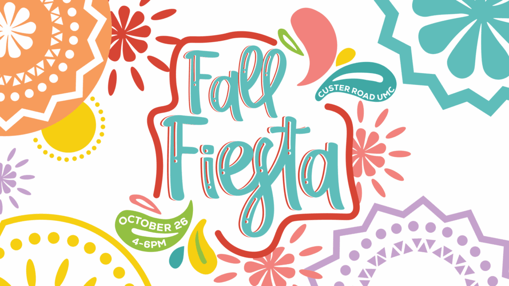 Fall Fiesta 2025 Custer Road United Methodist Church Plano Texas