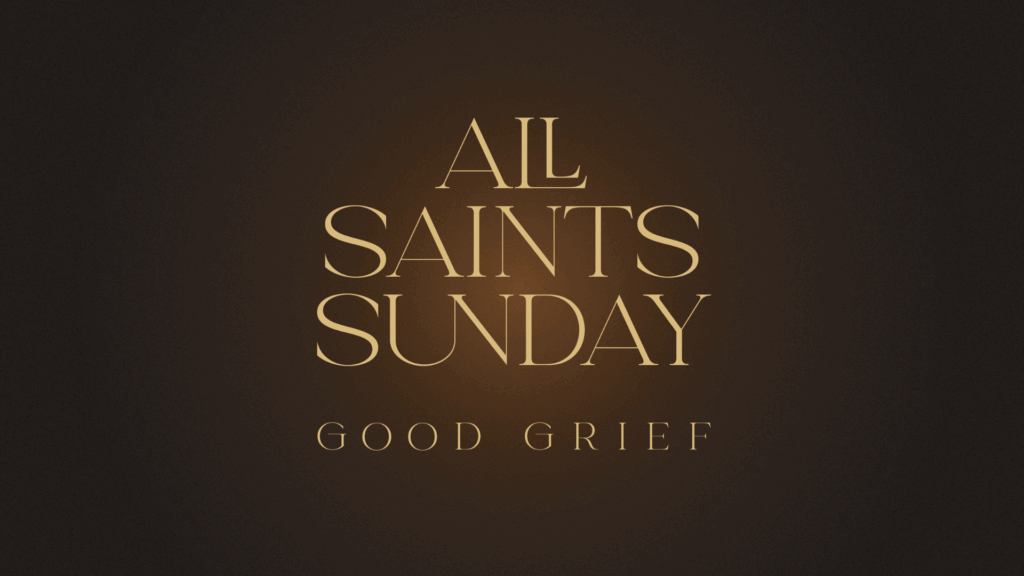 All Saints Sunday Custer Road