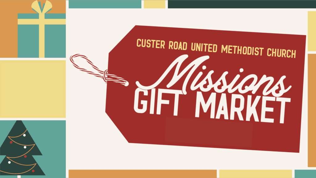 Missions Gift Market at Custer Road